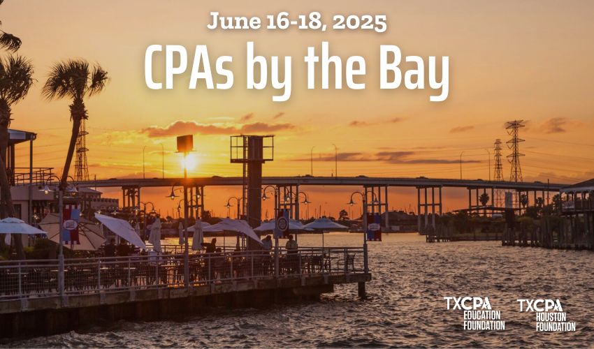 CPAs by the Bay | June 16-18, 2025 | South Shore Harbour Resort & Conference Center, League City