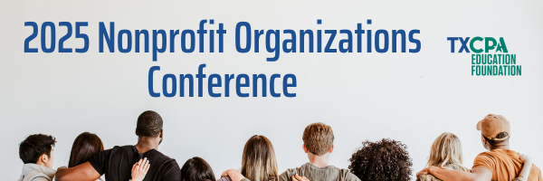 2025 TXCPA Nonprofit Organizations Conference